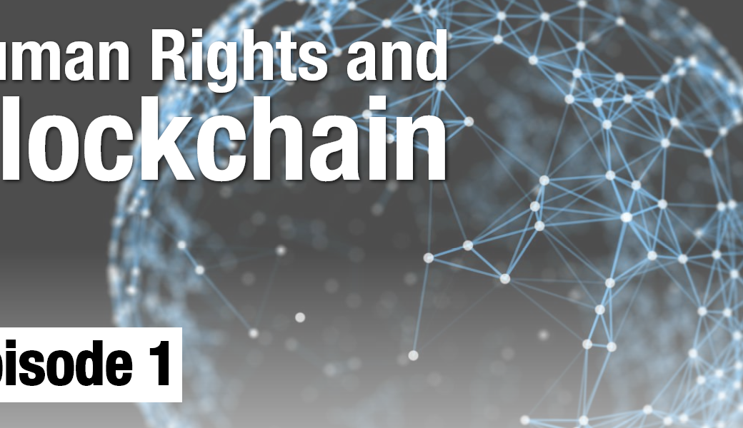 Blockchain - Raoul Wallenberg Institute of Human Rights and Humanitarian Law
